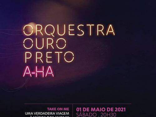 Live: A-Ha - Orquestra Ouro Preto