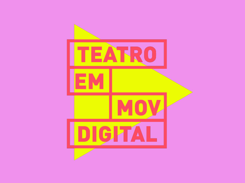 Vai ter Live: Sobre o espetáculo virtual - Teatro em Movimento
