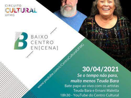  Bate-papo ao vivo | Teuda Bara e Ernani Maletta: Teatro e carreira - Circuito Cultural UFMG