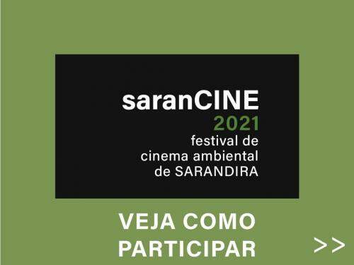 SARANCINE 2021 - Festival de Cinema Ambiental de Sarandira (Edição On-line)