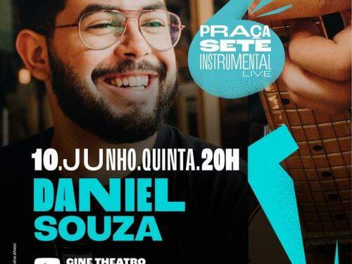 "Daniel Souza" - Praça Sete Instrumental