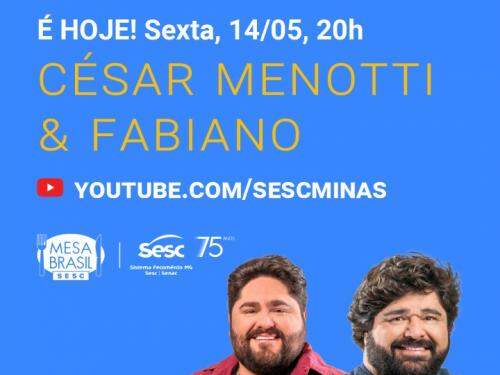 Campanha Salve : "Unidos contra a fome" com César Menotti e Fabiano - Sesc em Minas 