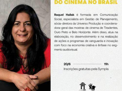 Encontros com o patrimônio: "A Sétima Arte: passado, presente e futuro do Cinema no Brasil" - Casa Fiat de Cultura