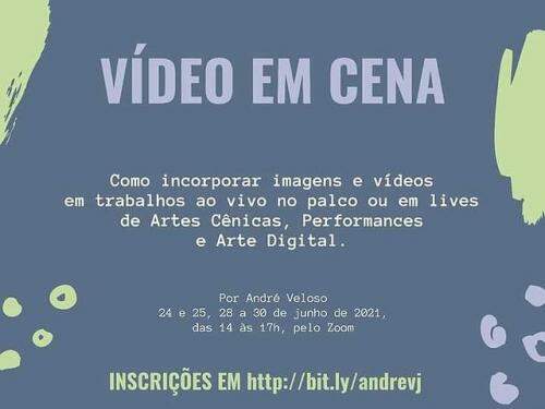 Oficina Online Gratuita "Vídeo em Cena" por André Veloso