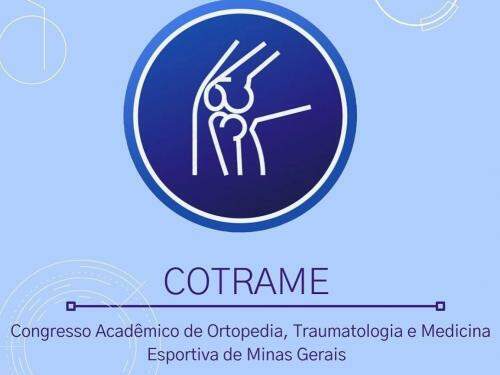 Congresso de Ortopedia, Traumatologia e Medicina do Esporte de Minas Gerais - COTRAME-MG 2021 - Online 
