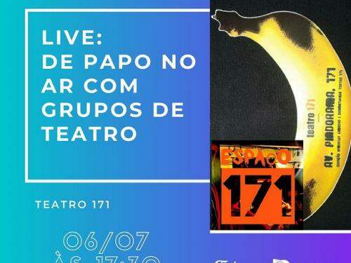 [Live] De papo no ar com o grupo Teatro 171