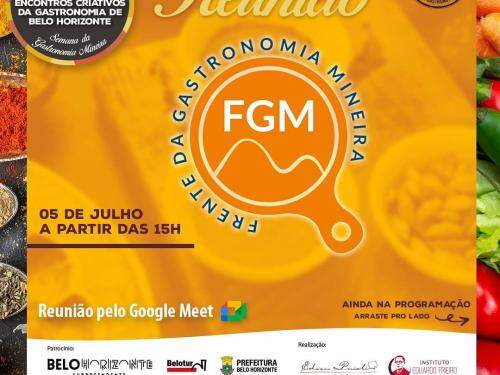  77ª Reunião Ordinária: "Dia da Gastronomia Mineira" - Frente da Gastronomia Mineira