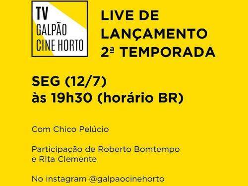 2ª Temporada TV Galpão Cine Horto