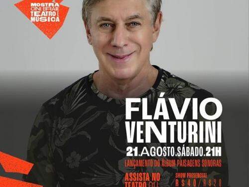 Flávio Venturini "Mostra de Teatro e Música" - Cine Theatro Brasil Vallourec
