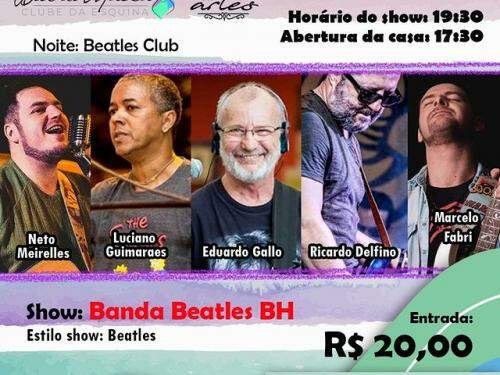 Noite Beatles Club: Show Banda Beatles BH - Bar do Museu Clube da Esquina