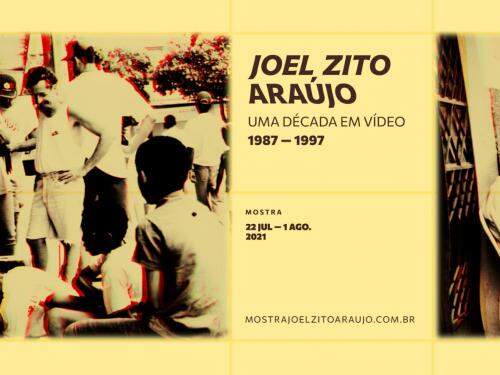 Mostra Joel Zito Araújo - Uma Década em Vídeo (1987-1997)