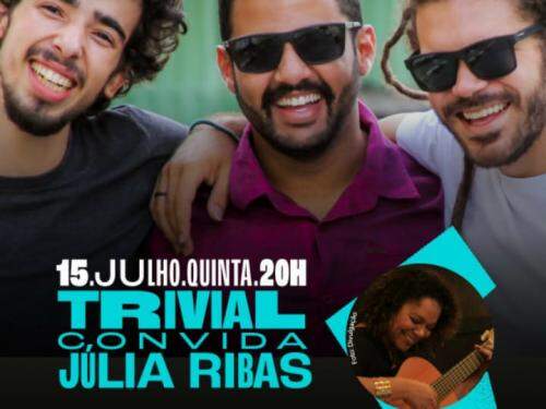 "TRIVIAL junto convida Júlia Ribas" - Praça Sete Instrumental