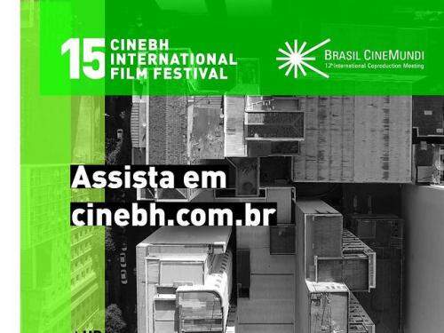 15ª CineBH – Mostra Internacional de Cinema de Belo Horizonte e o 12º Brasil CineMundi 