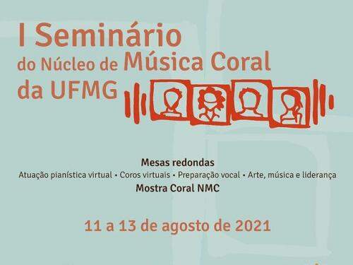 I Seminário do Núcleo de Música Coral da UFMG
