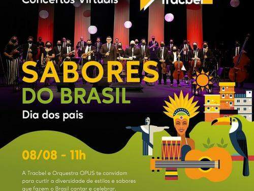 Concertos Virtuais Tracbel - "Sabores do Brasil"