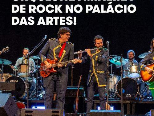 Orquestra Mineira de Rock - Palácio das Artes