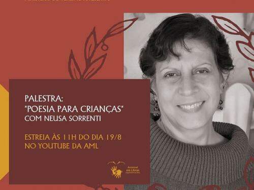 Palestra: “Poesia Para Crianças” com Neusa Sorrenti - AML