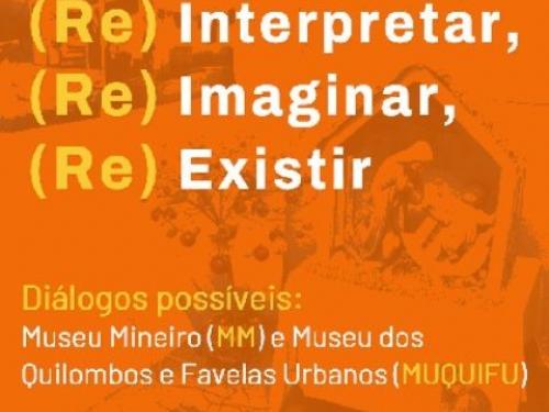 Live - Diálogos Possíveis: Museu Mineiro e Museu dos Quilombos e Favelas Urbanos