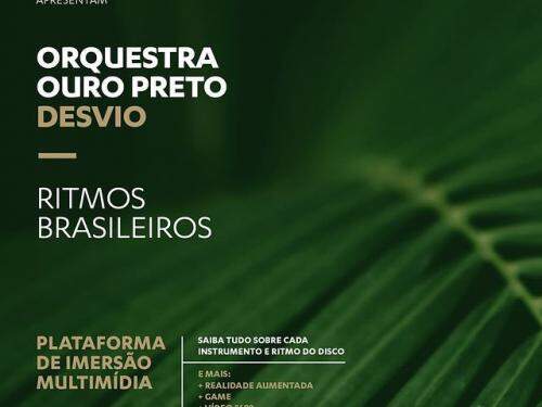 "Orquestra Ouro Preto e Desvio - Ritmos Brasileiros".