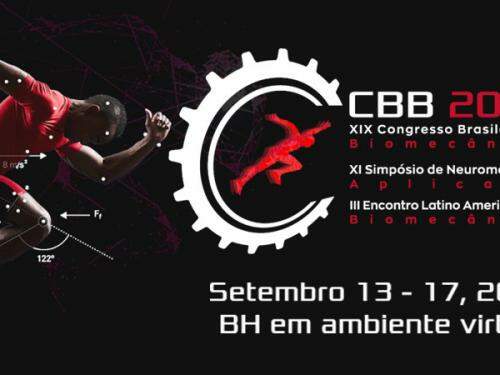XIX Congresso Brasileiro de Biomecânica - XIX CBB / XI Simpósio de Neuromecânica Aplicada / III Encontro Latino Americano de Biomecânica - 2021 - Online