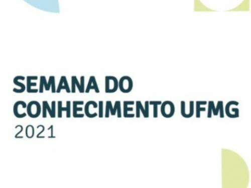 30ª Semana do Conhecimento UFMG 2021 - Online
