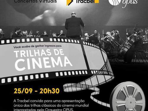 Concertos Virtuais Tracbel - "Trilhas de Cinema"