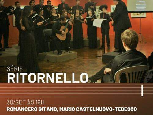 Série Ritornello: Romancero Gitano, Mario Castelnuovo-Tedesco - ARS Nova Coral da UFMG