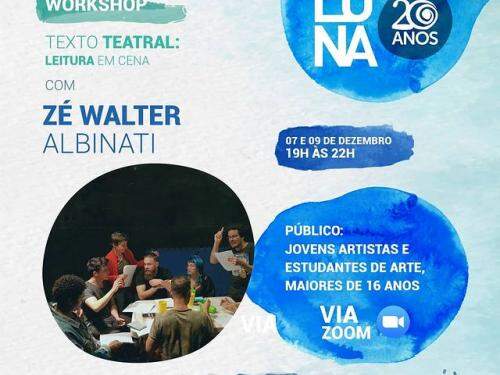Workshop Texto Teatral: Leitura em Cena com Zé Walter Albinati