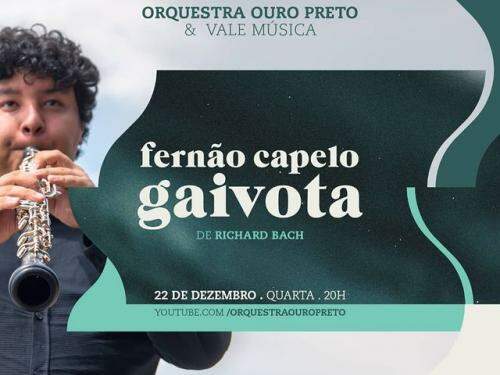 Concerto: "Fernão Capelo Gaivota" - Orquestra Ouro Preto