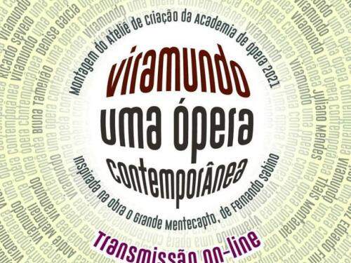 Temporada de Ópera on-line | Viramundo – Uma Ópera Contemporânea