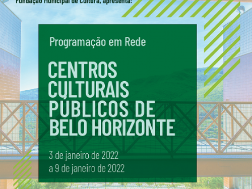 Programação Centros Culturais - 3 a 9 de janeiro