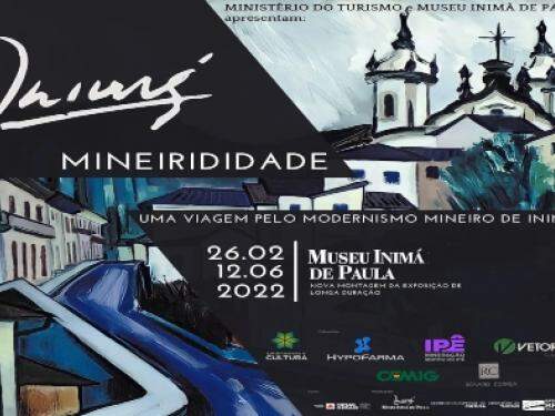 Exposição: "MINEIRIDADE - Uma viagem ao modernismo mineiro de Inimá"