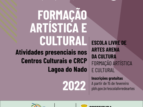Escola Livre de Artes Arena da Cultura - Inscrições 1º Semestre 2022