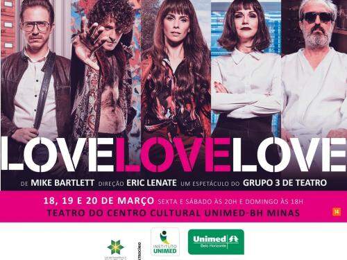 Espetáculo: “Love, Love, Love”, do Grupo 3 de Teatro
