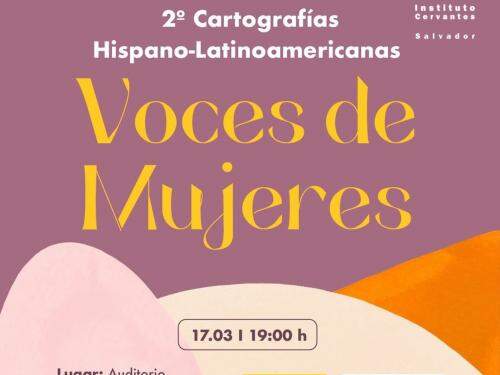 2ª Edição ‘’Cartografias Hispano-Latino-Americanas – Vozes de Mulheres’’