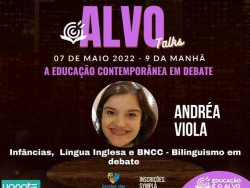 ALVO Talks 2 - Educação no contexto contemporâneo 2022
