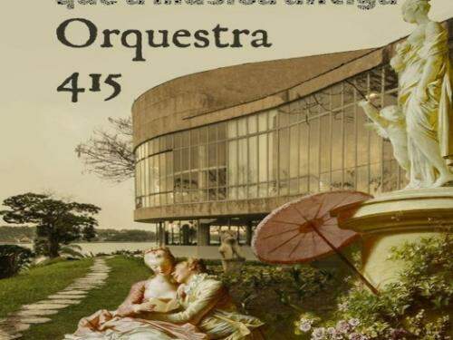 Orquestra 415 de Música Antiga - Palácio das Artes