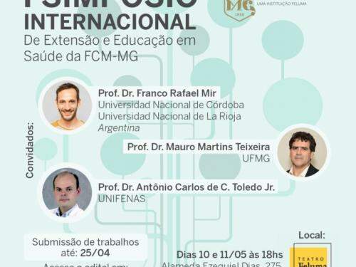 I Simpósio Internacional de Extensão e Educação em Saúde da FCM-MG