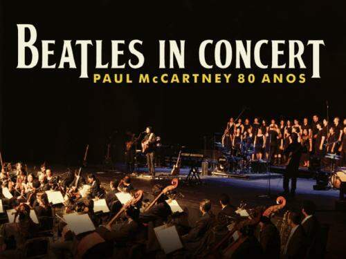 Beatles In Concert - Paul McCartney 80 Anos 