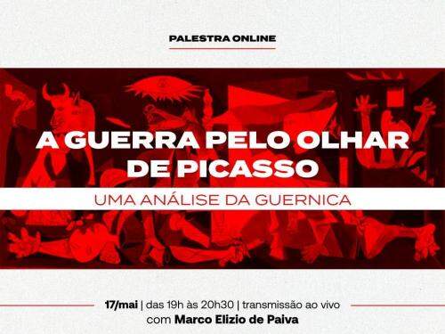 Palestra Online: A guerra pelo olhar de Picasso: uma análise da Guernica - Casa Fiat de Cultura