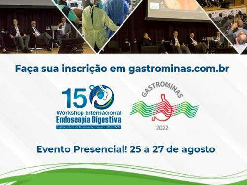 GASTROMINAS 2022 - Workshop Internacional de Endoscopia Digestiva