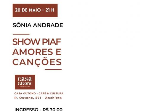 Show Em Homenagem a Edit Piaf: "Piaf, Amores e Canções"