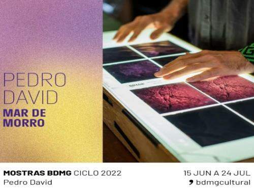 Exposição: "Mar de Morro" Pedro David - BDMG Cultural