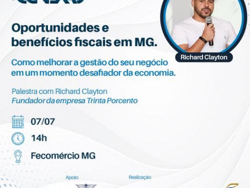Fecomércio em Conexão: "Oportunidades e benefícios fiscais em MG. ‘’Como melhorar a gestão do seu negócio em um momento desafiador da economia"