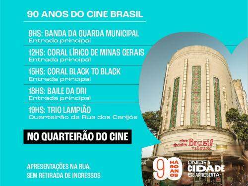 Aniversário 90 anos do Cine Theatro Brasil Vallourec