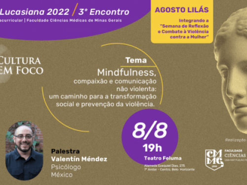 3° Encontro da Cátedra Lucasiana 2022 - Faculdade Ciências Médicas de Minas Gerais - 2022