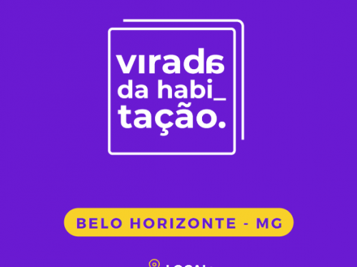 Virada da Habitação - Belo Horizonte 2022