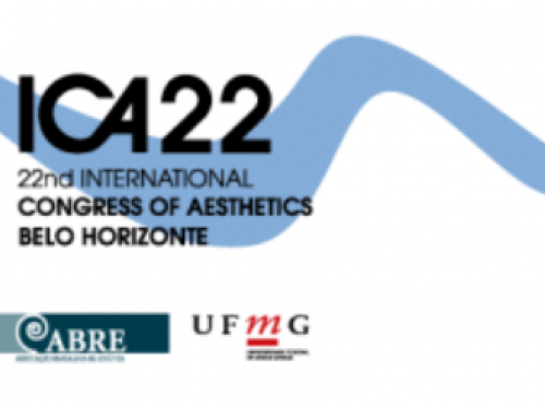 ICA 22 - 22nd International Congress of Aesthetics / 22° Congresso Internacional de Estética - ICA 22