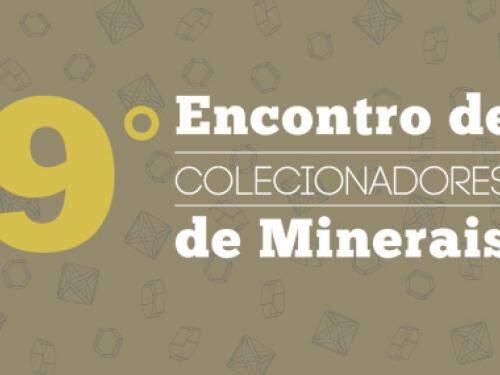 9ª edição do Encontro de Colecionadores de Minerais | MM Gerdau