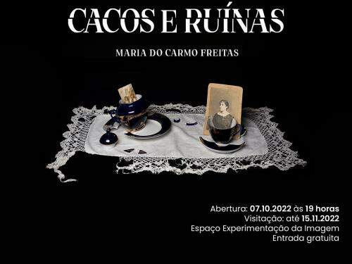 Exposição: ‘Cacos e ruínas’ de Maria do Carmo Freitas - Centro Cultural UFMG